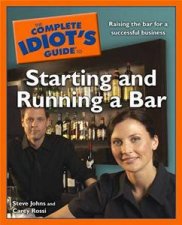 The Complete Idiots Guide To Starting And Running A Bar
