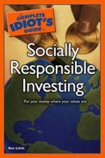 The Complete Idiots Guide To Socially Responsible Investing