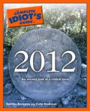 The Complete Idiots Guide to 2012