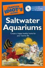 Complete Idiots Guide to Saltwater Aquariums
