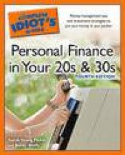 Complete Idiots Guide to Personal Finance in Your 20s and 30s 4th Ed