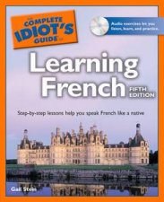 Complete Idiots Guide to Learning French 5th Ed Book and CD