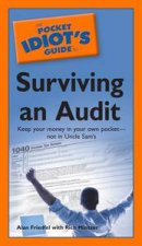The Pocket Idiots Guide to Surviving an Audit