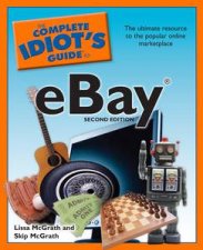 Complete Idiots Guide to eBay 2nd Ed