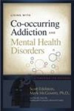 Living with CoOccurring Addiction and Mental Health Disorders A Handbook for Recovery