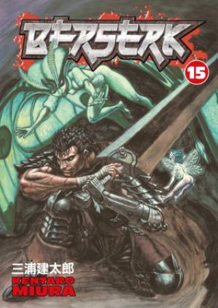 Berserk 15 by Kentaro Miura