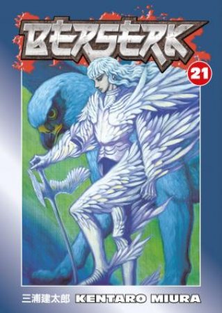 Berserk 21 by Kentaro Miura