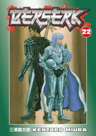 Berserk Vol. 22 by Kentaro Miura & Duane Johnson
