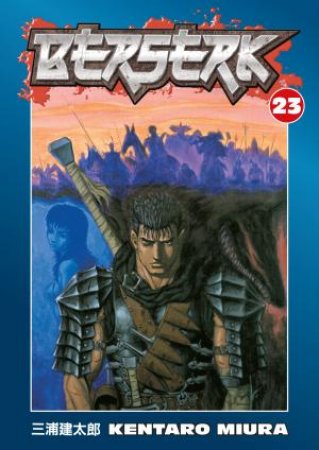 Berserk 23 by Kentaro Miura
