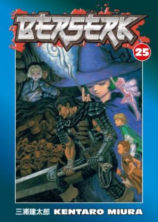 Berserk 25 by Kentaro Miura