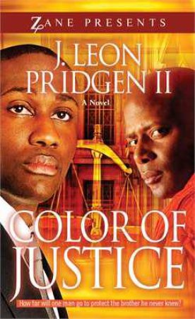 Color of Justice: A Novel by J. Leon Pridgen II