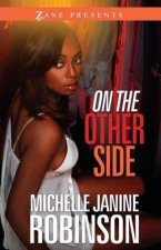 On the Other Side A Novel