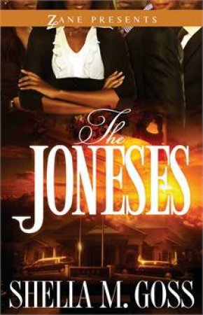 The Joneses by Shelia M. Goss