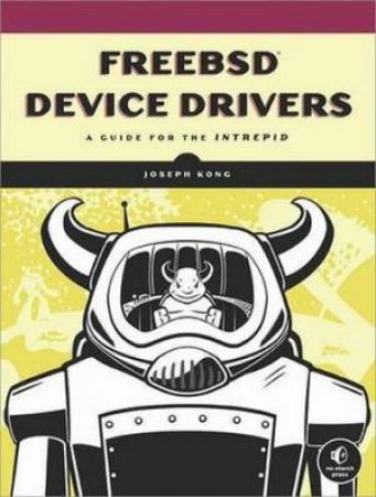 BSD Device Drivers by Jeong-Taek Kong