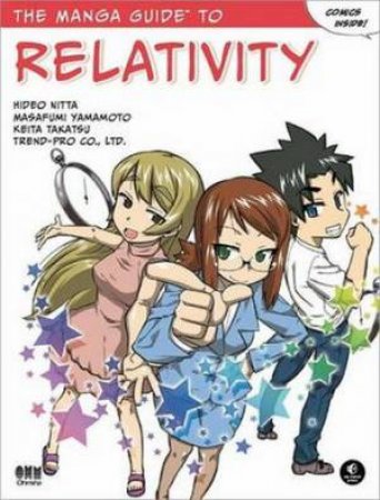 Manga Guide to Relativity by Masafumi Yamamoto