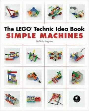 Unofficial LEGO Technic Idea Book by Isoqawa Yoshihito