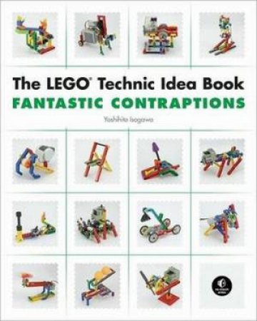Unofficial LEGO Technic Idea Book: Walkers by Isoqawa Yoshihito
