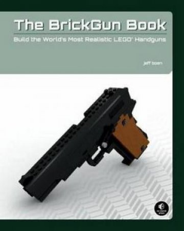 BrickGun Book by Jeff Boen