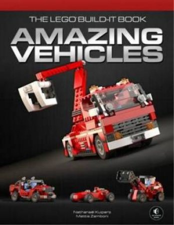 Amazing Vehicles by Nathanael Kuipers