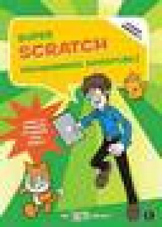 Super Scratch Programming Adventure! (2nd Edition) by The LEAD Project