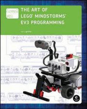 Art of LEGO MINDSTORMS EV3 Programming