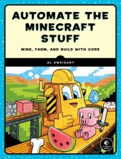 Automate The Minecraft Stuff