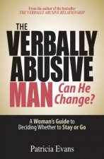 The Verbally Abusive Man Can He Change