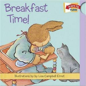 Breakfast Time! by Lisa Campbell Ernst