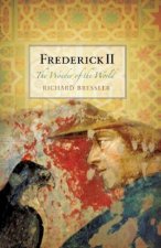 Frederick II The Wonder of the World