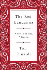 Red Bandanna Welles Crowther 911 and the Path to Purpose The