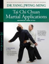 Tai Chi Chuan Martial Applications  3rd Ed