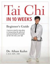 Tai Chi In 10 Weeks