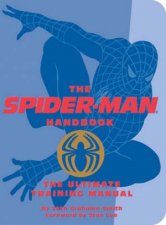 The SpiderMan Handbook The Ultimate Training Manual