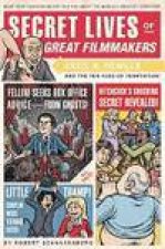 Secret Lives of Great Filmmakers