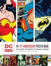 The DC Comics 75th Anniversary Covers Collection