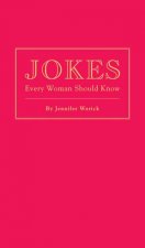 Jokes Every Woman Should Know