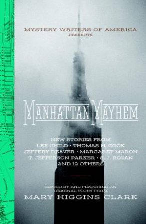 Manhattan Mayhem by Mary Higgins Clark