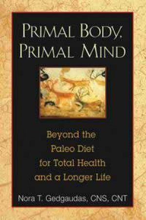 Primal Body, Primal Mind