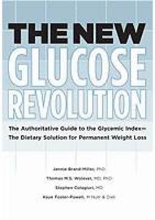 The New Glucose Revolution by Various