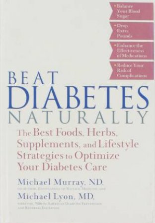 Beat Diabetes Naturally by Various
