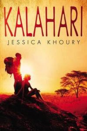 Kalahari by Jessica Khoury