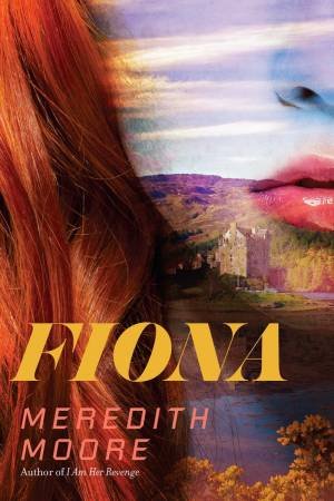 Fiona by Meredith Moore
