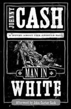 Man In White A Novel About The Apostle Paul