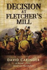 Decision At Fletchers Mill