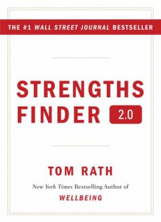 Strengths Finder 2.0 by Tom Rath