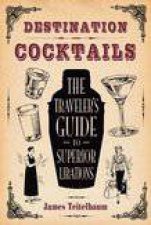 Destination Cocktails