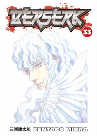 Berserk 33 by Kentaro Miura