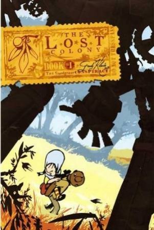 The Lost Colony by Grady Klein