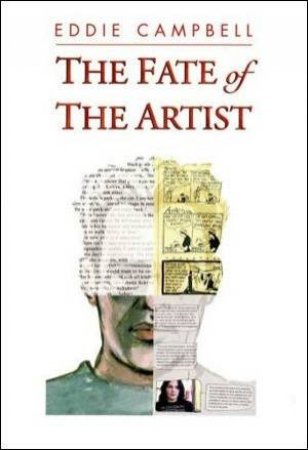 The Fate Of The Artist by Eddie Campbell