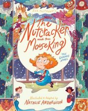 The Nutcracker And The Mouse King The Graphic Novel